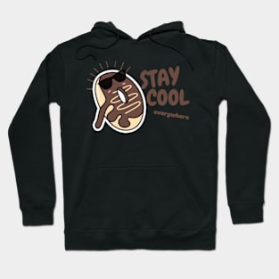 Stay cool everywhere Hoodie